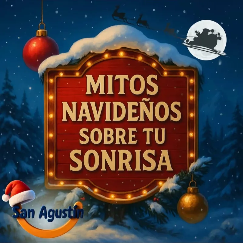 Post «Mitos navideños sobre tu sonrisa»